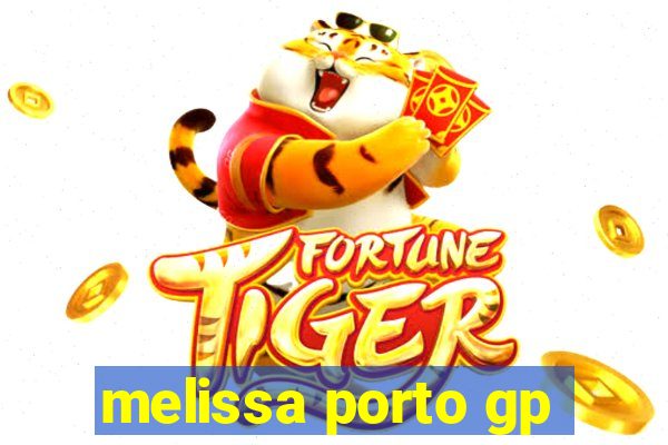 melissa porto gp